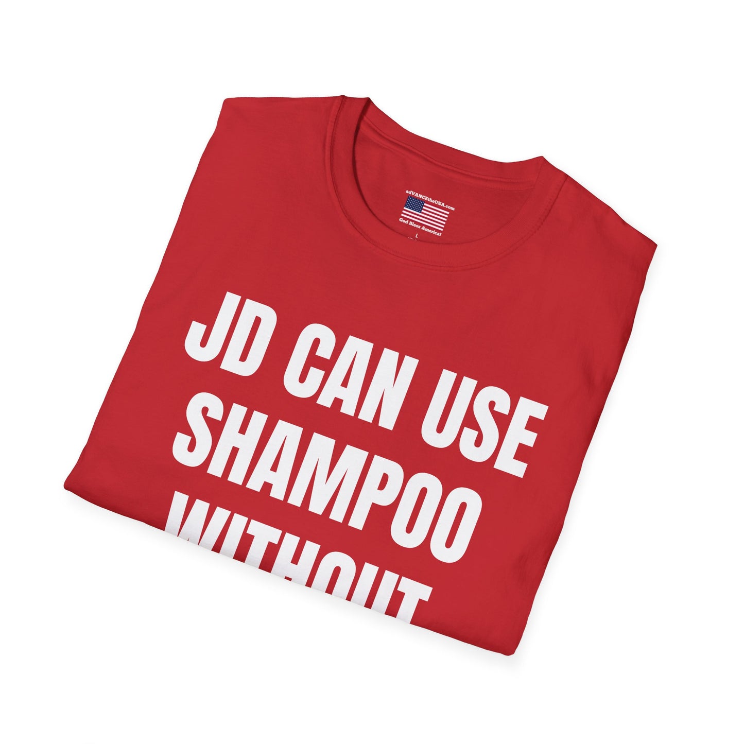 Funny Political T-Shirt — “JD Can Use Shampoo Without Directions” / Vance 2028 Campaign Tee