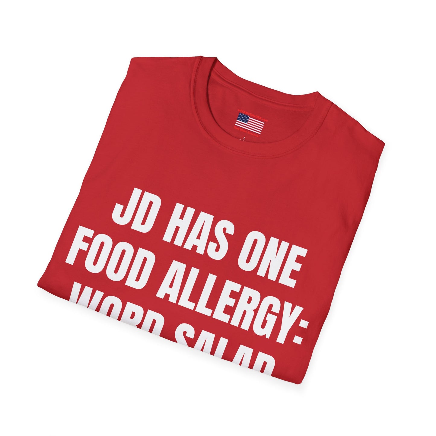 Word Salad Funny T-Shirt — “JD Has One Food Allergy: Word Salad” (Vance 2028 Back)