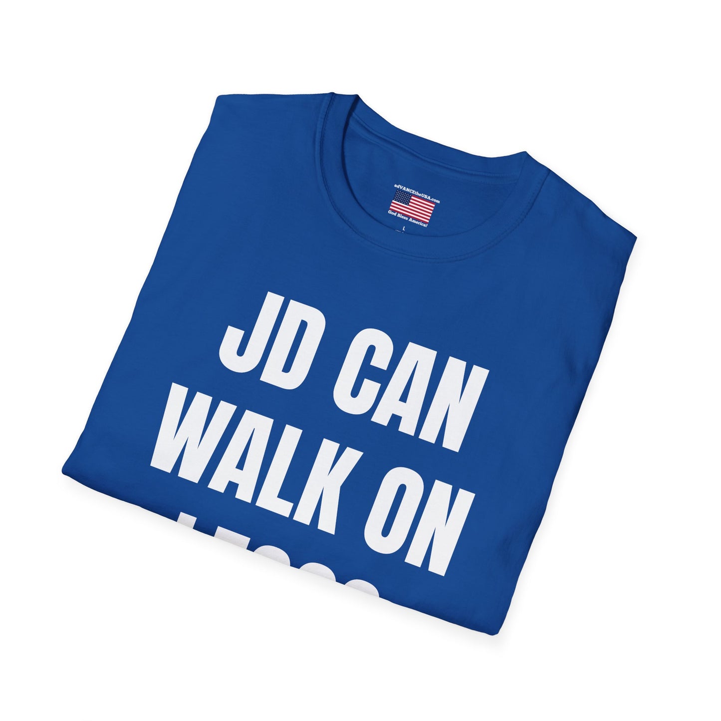 Funny Political Campaign T-Shirt — "JD Can Walk On Legos Barefoot" with Vance 2028 Back