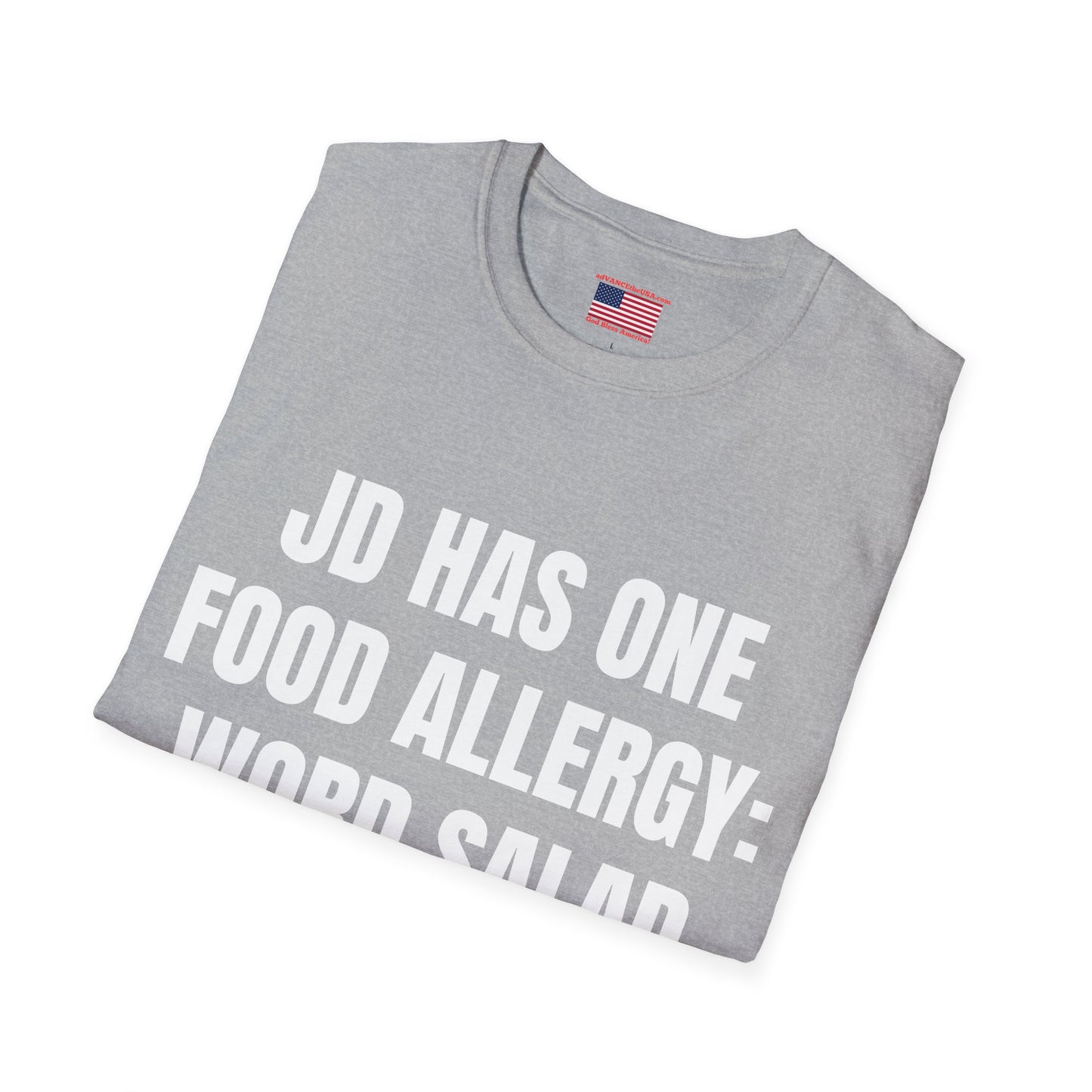 Word Salad Funny T-Shirt — “JD Has One Food Allergy: Word Salad” (Vance 2028 Back)