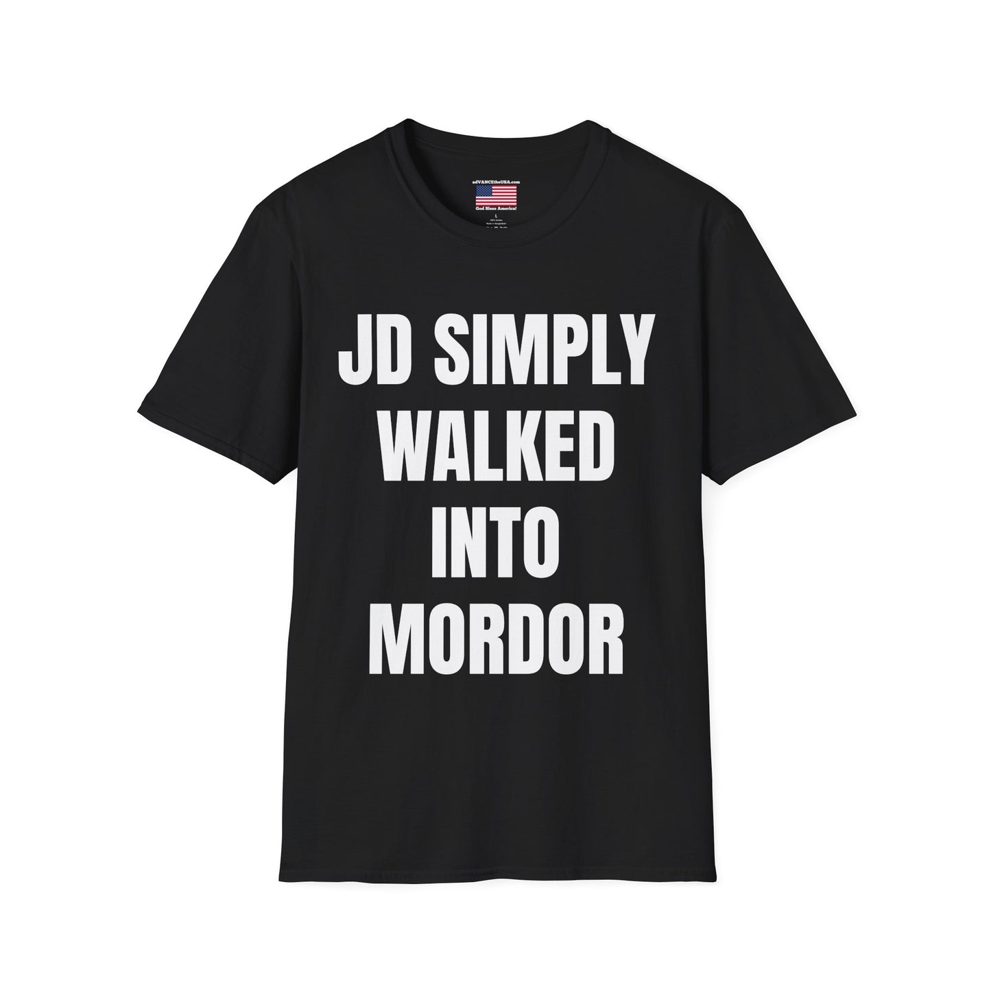 Political Slogan T-Shirt — "JD Simply Walked Into Mordor" / Vance 2028 Campaign Tee