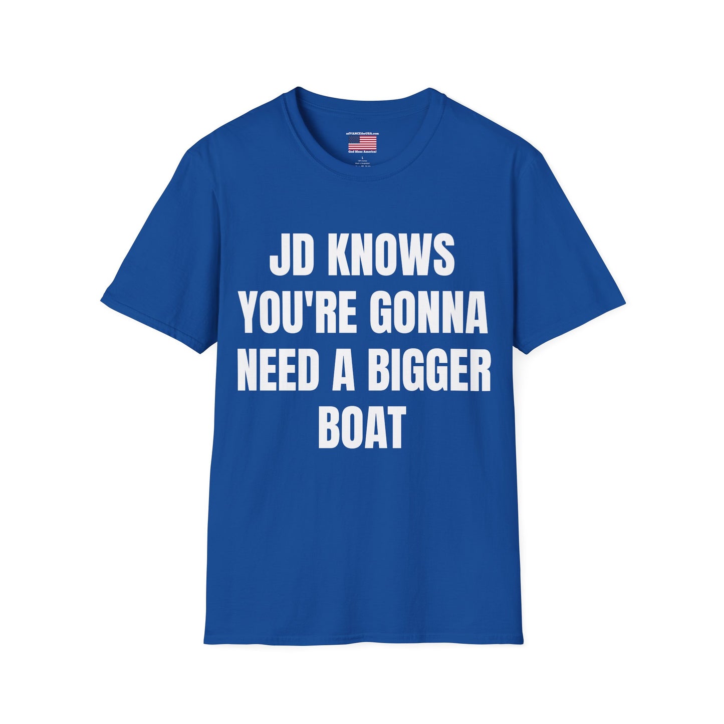 Political Campaign T-Shirt — "JD Knows You're Gonna Need a Bigger Boat" / Vance 2028