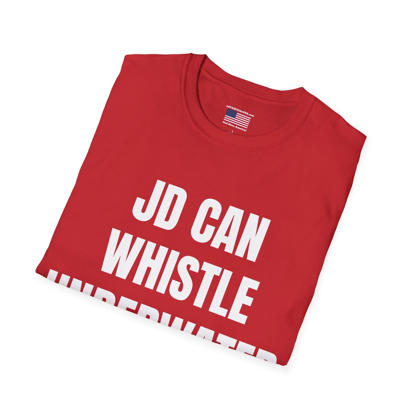 Political Tee — "JD Can Whistle Underwater" Front / Vance 2028 Back T-Shirt