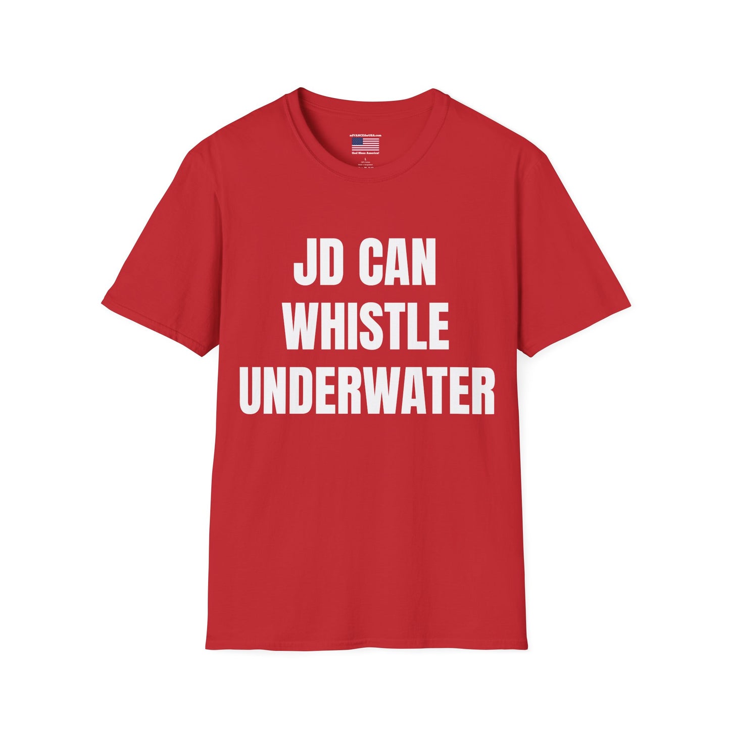 Political Tee — "JD Can Whistle Underwater" Front / Vance 2028 Back T-Shirt