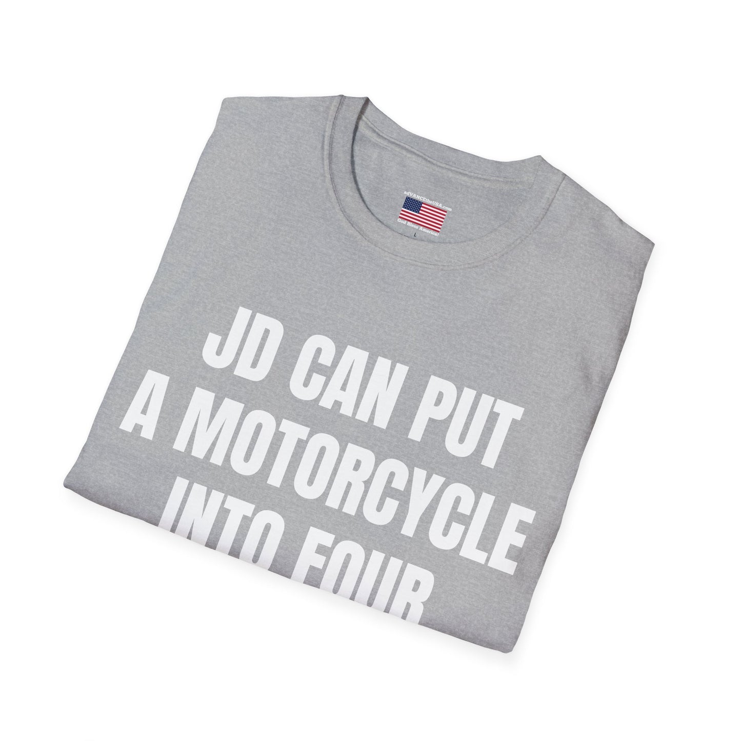 JD Can Put A Motorcycle Into Four Wheel Drive T-Shirt — Vance 2028 Novelty Political Tee