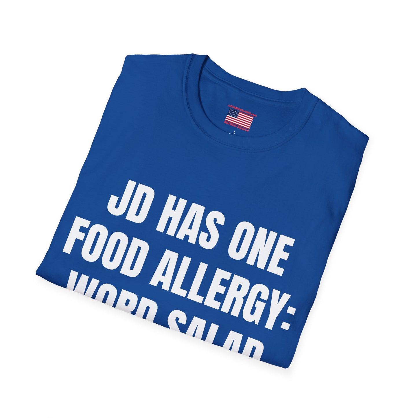 Word Salad Funny T-Shirt — “JD Has One Food Allergy: Word Salad” (Vance 2028 Back)