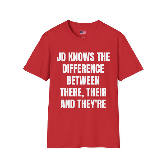 Grammar Warrior T-Shirt — "JD Knows the Difference Between There, Their and They’re" (Vance 2028)