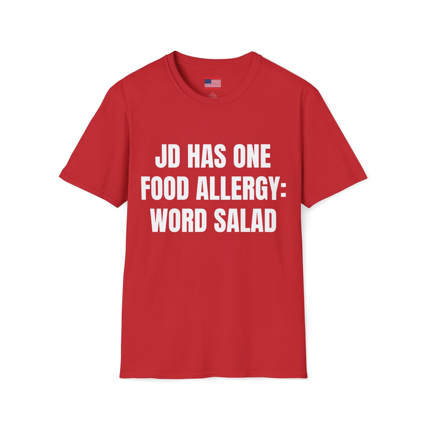 Word Salad Funny T-Shirt — “JD Has One Food Allergy: Word Salad” (Vance 2028 Back)