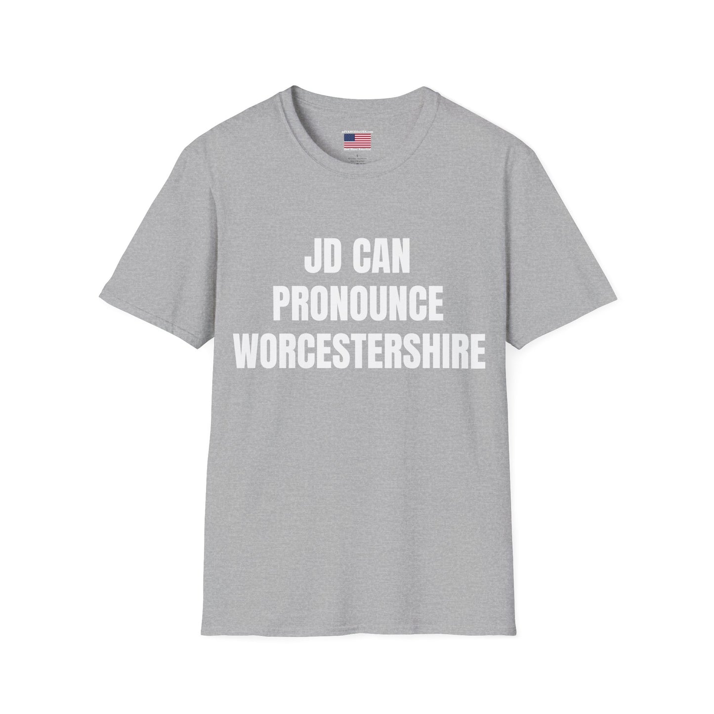 Funny Political T‑Shirt - "JD Can Pronounce Worcestershire" / Vance 2028 Campaign Tee