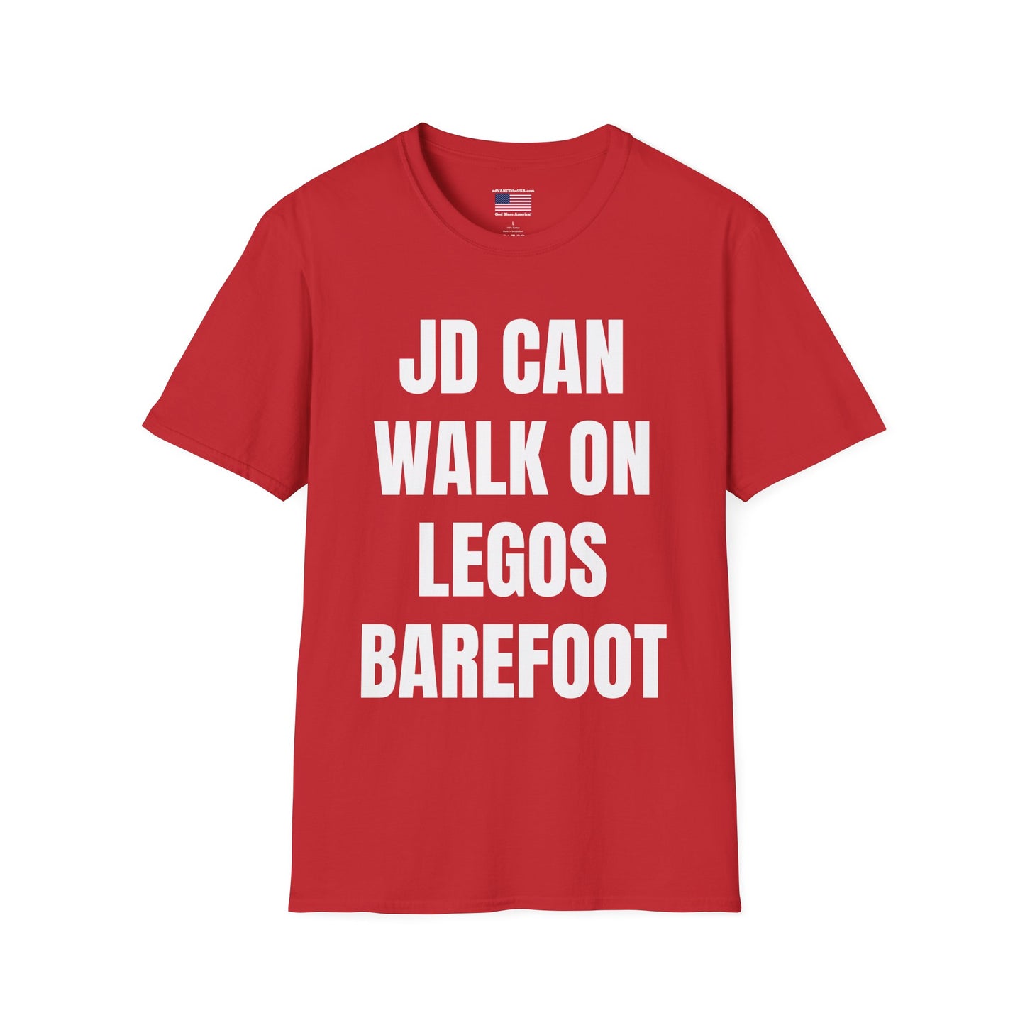 Funny Political Campaign T-Shirt — "JD Can Walk On Legos Barefoot" with Vance 2028 Back