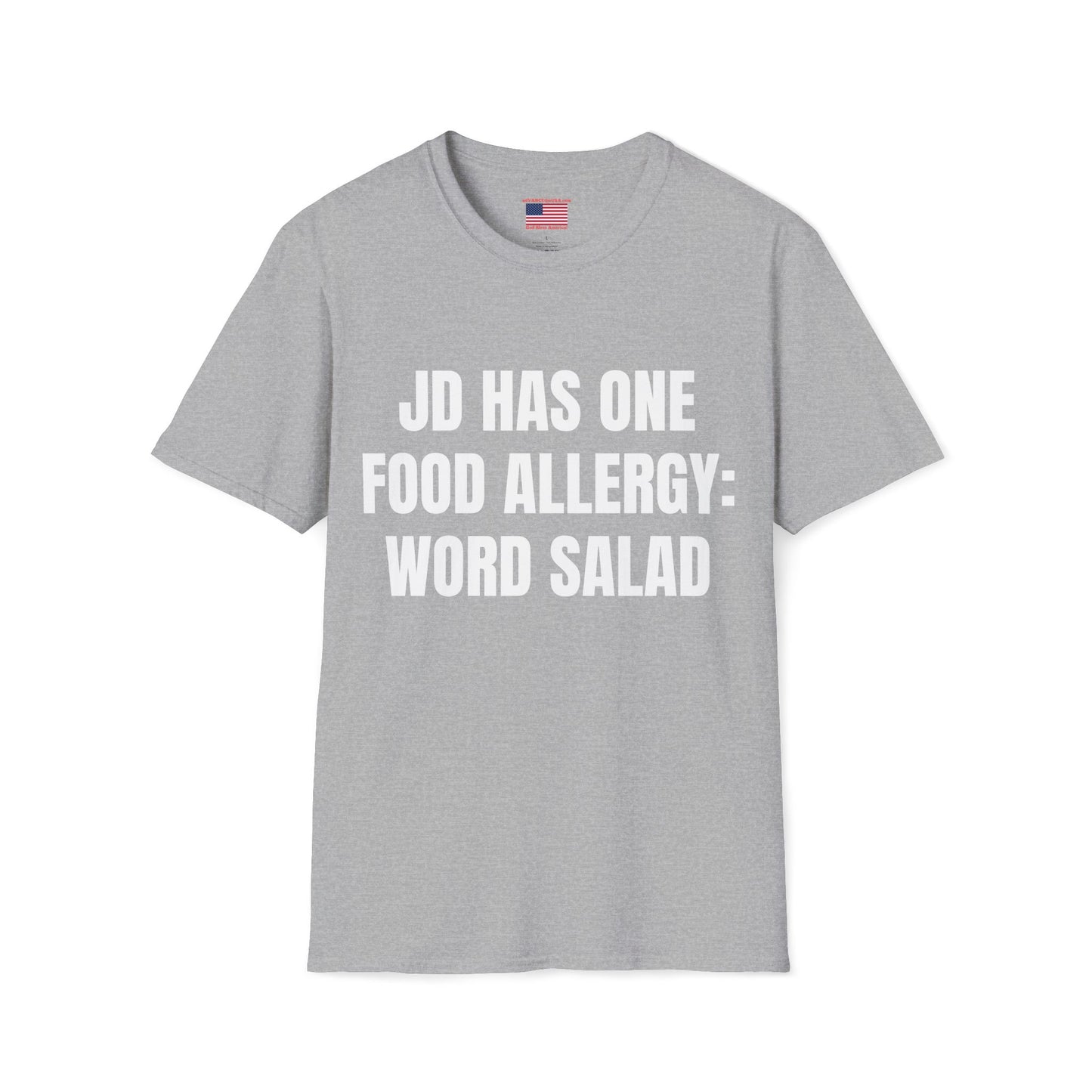 Word Salad Funny T-Shirt — “JD Has One Food Allergy: Word Salad” (Vance 2028 Back)
