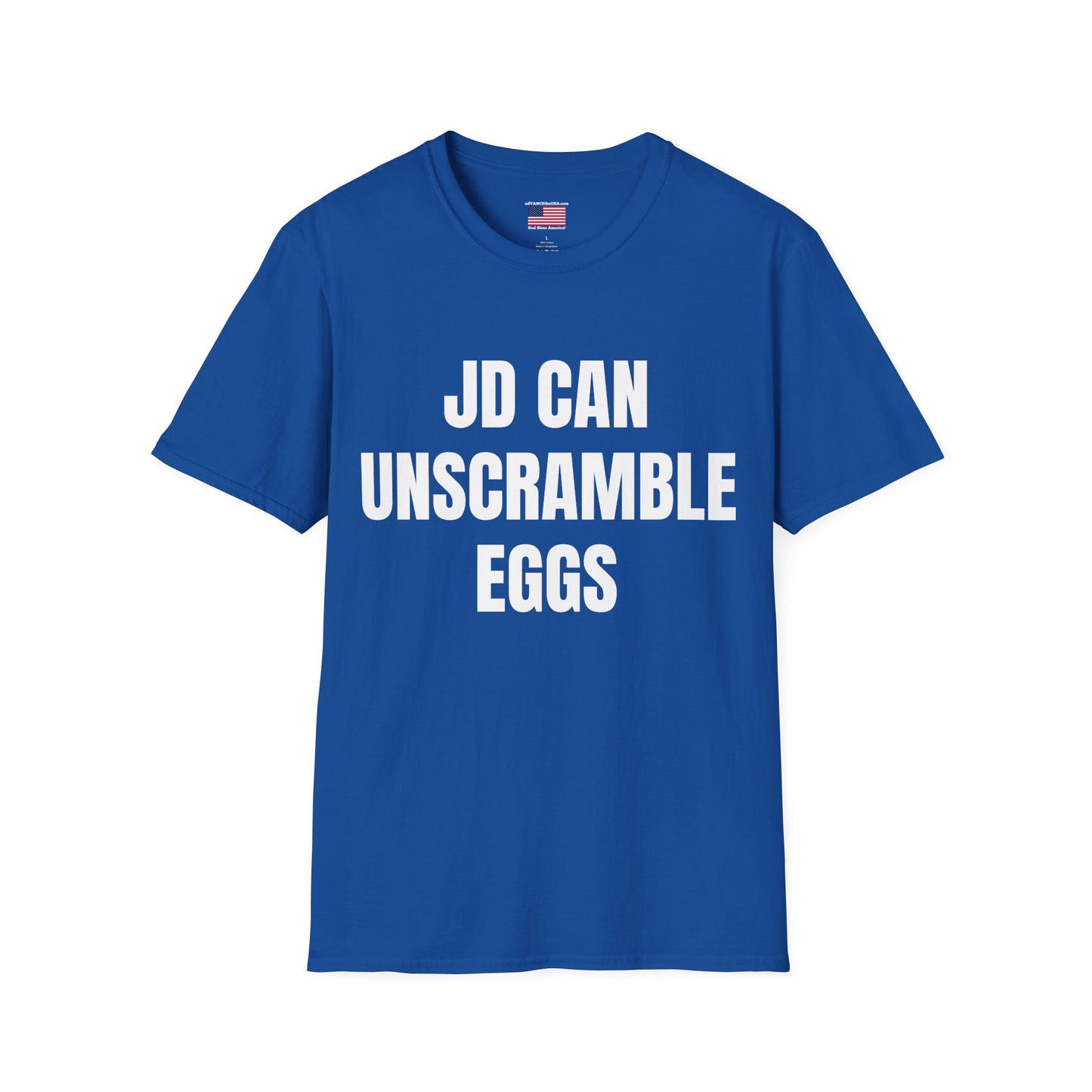 T-Shirt — "JD Can Unscramble Eggs" Vance 2028 Novelty Political Shirt