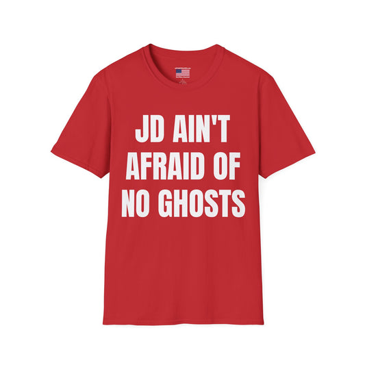 JD Ain't Afraid of No Ghosts T-Shirt — Vance 2028 Campaign Tee