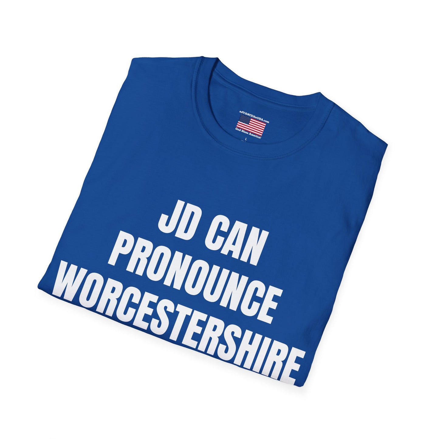 Funny Political T‑Shirt - "JD Can Pronounce Worcestershire" / Vance 2028 Campaign Tee