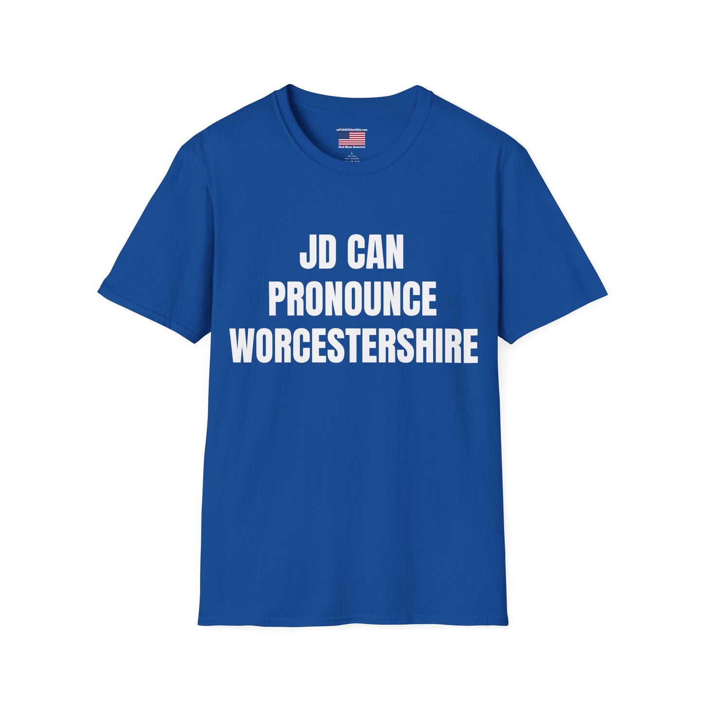 Funny Political T‑Shirt - "JD Can Pronounce Worcestershire" / Vance 2028 Campaign Tee