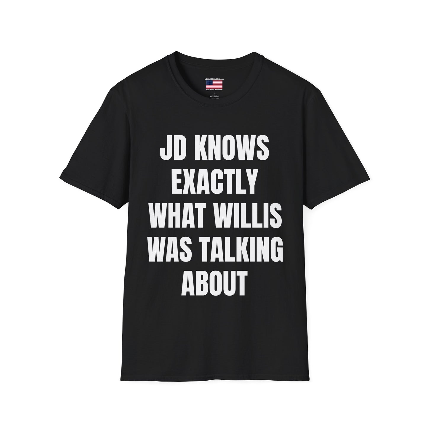 Vance 2028 T-Shirt — 'JD Knows Exactly What Willis Was Talking About' Political Campaign Tee