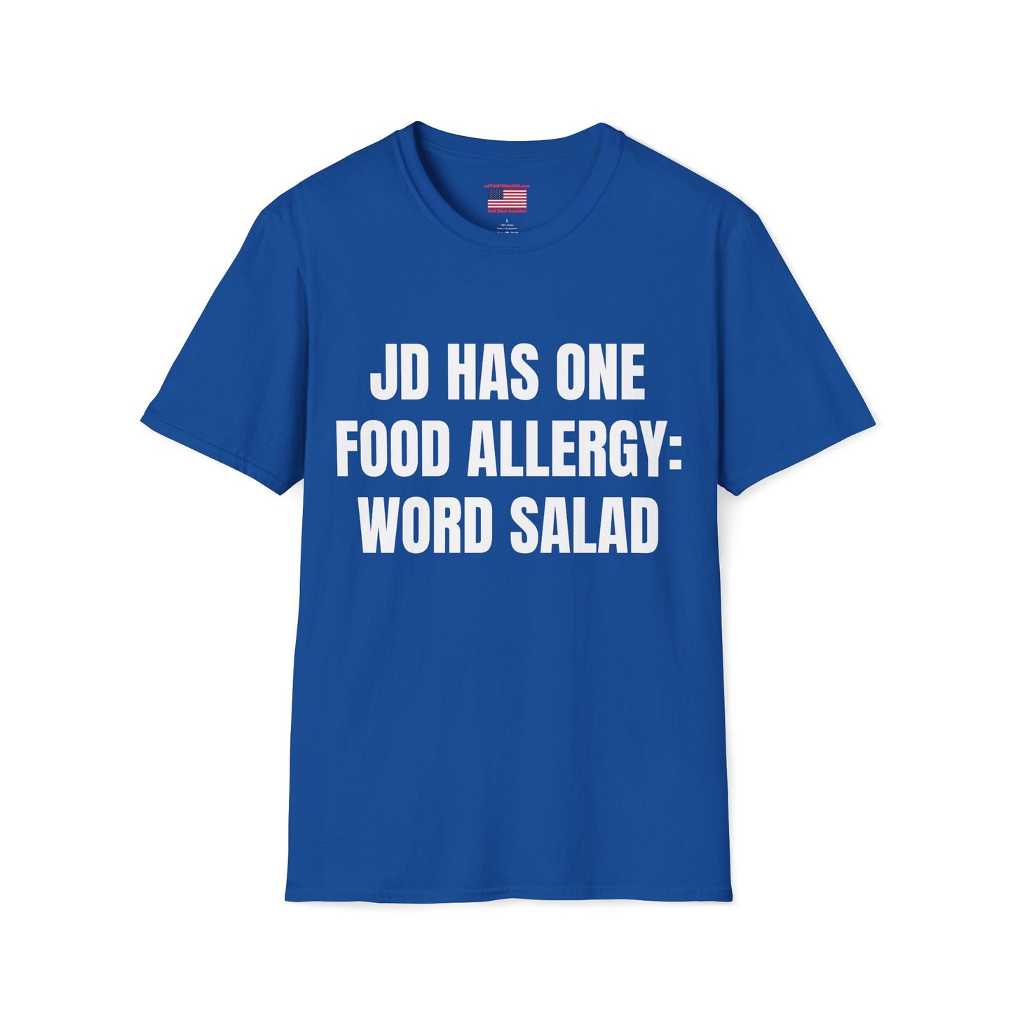 Word Salad Funny T-Shirt — “JD Has One Food Allergy: Word Salad” (Vance 2028 Back)