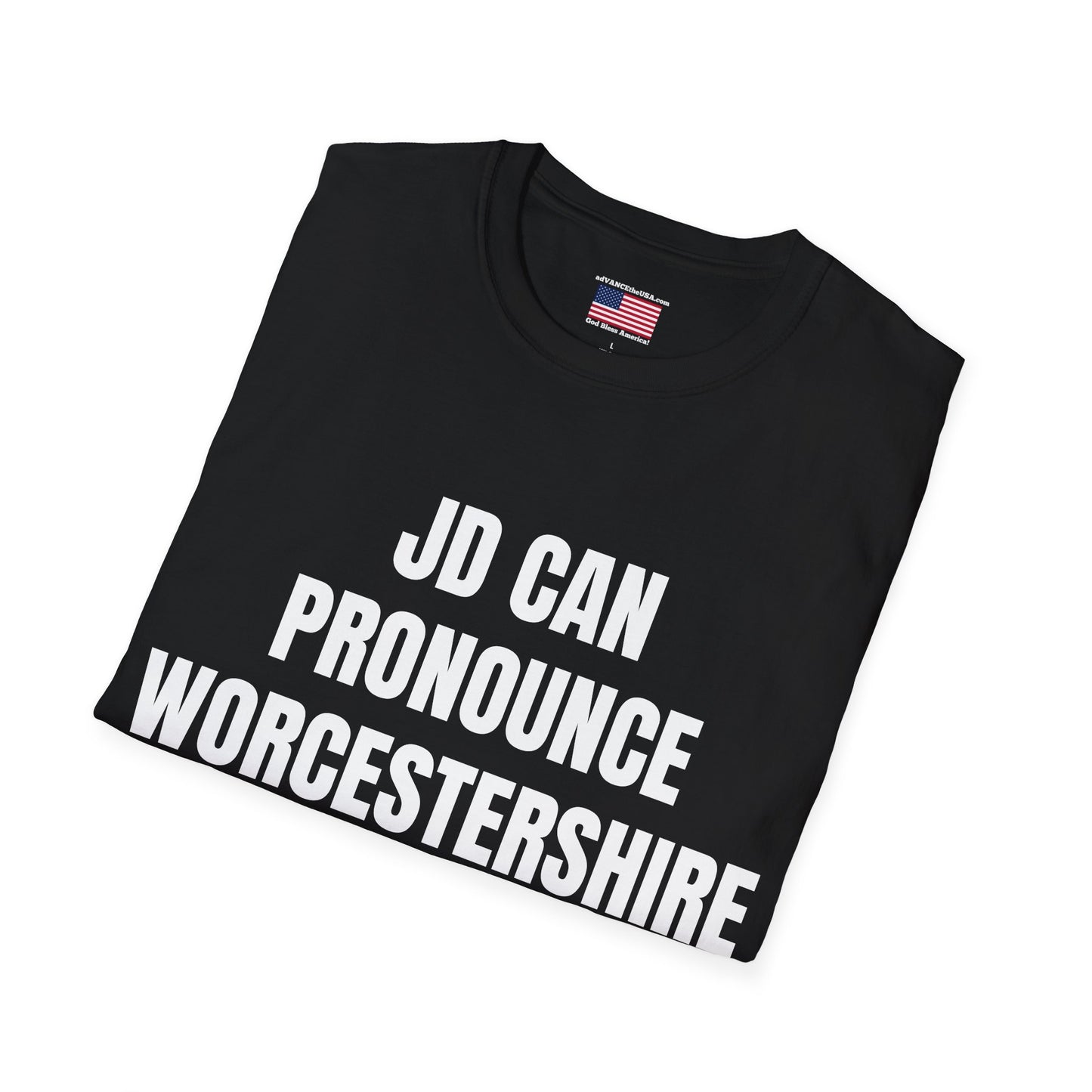 Funny Political T‑Shirt - "JD Can Pronounce Worcestershire" / Vance 2028 Campaign Tee