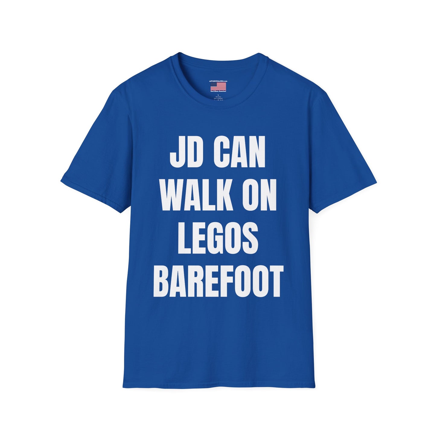 Funny Political Campaign T-Shirt — "JD Can Walk On Legos Barefoot" with Vance 2028 Back